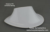 Cessna 172 Lift Strut Fairings 28 - 07 - 80A, 0522150 - 1, 0522150 - 2, 0523047 - 1, 0523047 - 2 - Texas Aeroplastics