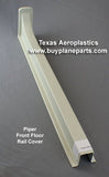 Piper Plastic Floor Rail Cover (trimmable) 60 - 18 - 80A, 63131 - Texas Aeroplastics
